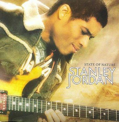 Stanley Jordan - State Of Nature (CD)
