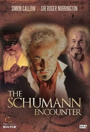 Simon Callow - Schumann Encounter (DVD)