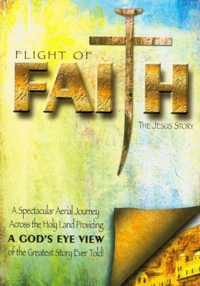 Flight of Faith:Jesus Story - (Region 1 Import DVD)