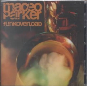 Maceo Parker - Funk Overload (CD)