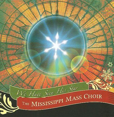 Mississippi Mass Cho - We Have Seen His Star (CD)