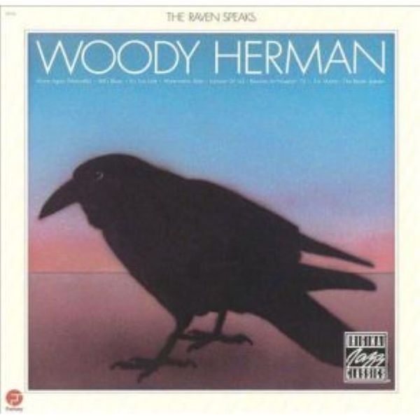 Woody Herman - Raven Speaks