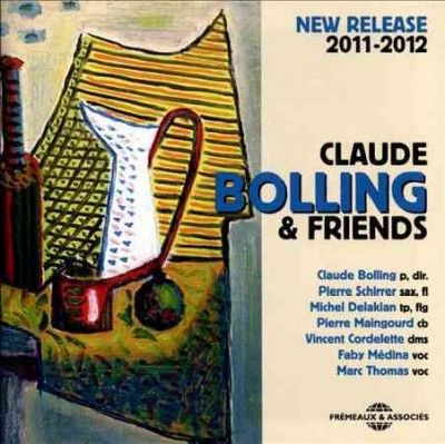 Claude Bolling &amp; Friends (CD / Album)