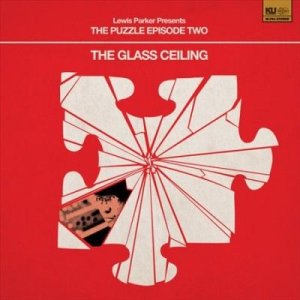 Lewis Parker - Puzzle: Episode 2 Glass Ceiling (Vinyl)