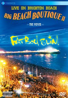 Fatboy Slim: Big Beach Boutique II - The Movie(DVD)