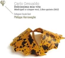 Carlo Gesualdo: Dolcissima Mia Vita (CD / Album)