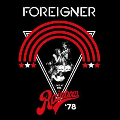 Foreigner - Live At The Rainbow 78 (CD)