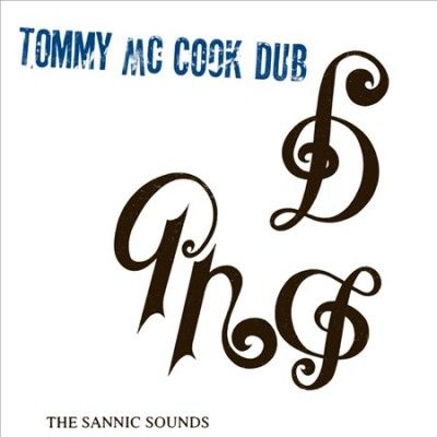 The Sannic Sounds of Tommy McCook (Vinyl / 12" Album)