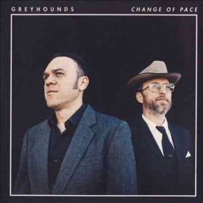Greyhounds - Change Of Pace (CD)