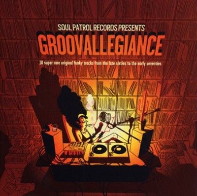 Various - Groovallegiance: 10 Super Rare Origina (Vinyl)