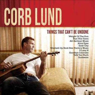 Corb Lund - Things That Can't Be Undone (CD)