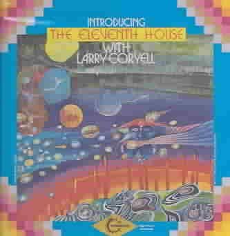 Larry Coryell - Eleventh House With Larry Coryell (CD)