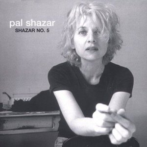 Pal Shazar - Shazar No. 5 (CD)