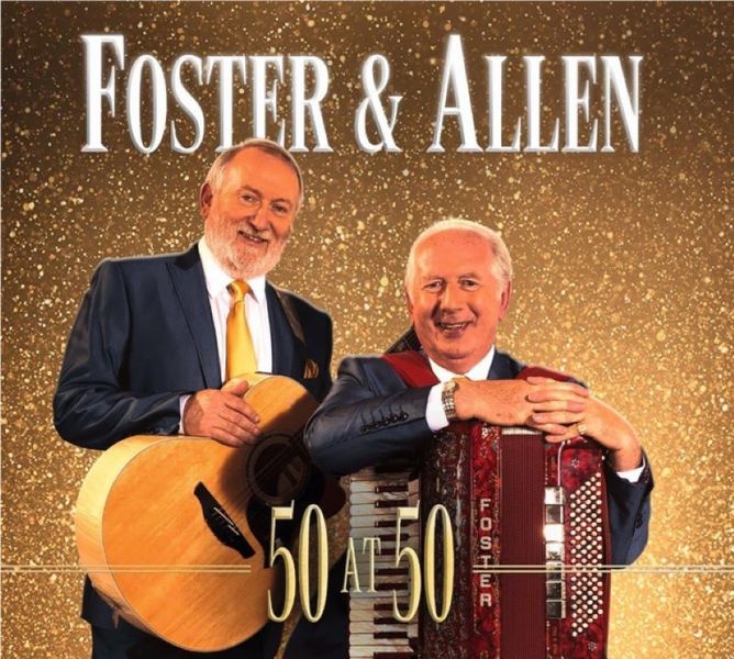 Foster &amp; Allen - 50 At 50