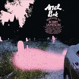 Ariel Pink - Dedicated To Bobby Jameson (Vinyl)