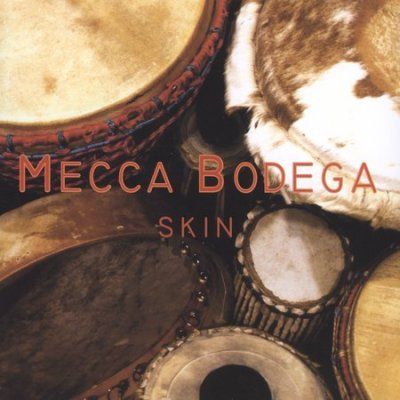 Mecca Bodega - Skin (CD)