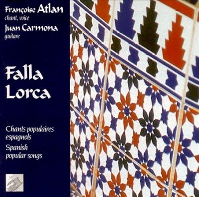 Atlan/carmona - Falla Lorca Spanish Popular Songs (CD)