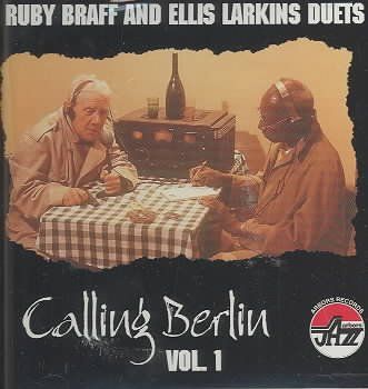 Ruby Braff - Calling Berlin: Vol 1 (CD)