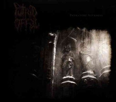 Putrid Offal - Premature Necropsy: Carnage Continues (CD)