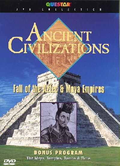 Ancient Civilizations: Fall of the Aztec and Maya Empires - (Region 1 Import DVD)