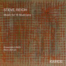 Steve Reich: Music for 18 Musicians (CD / Album)