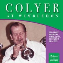 Colyer at Wimbledon (CD / Album)
