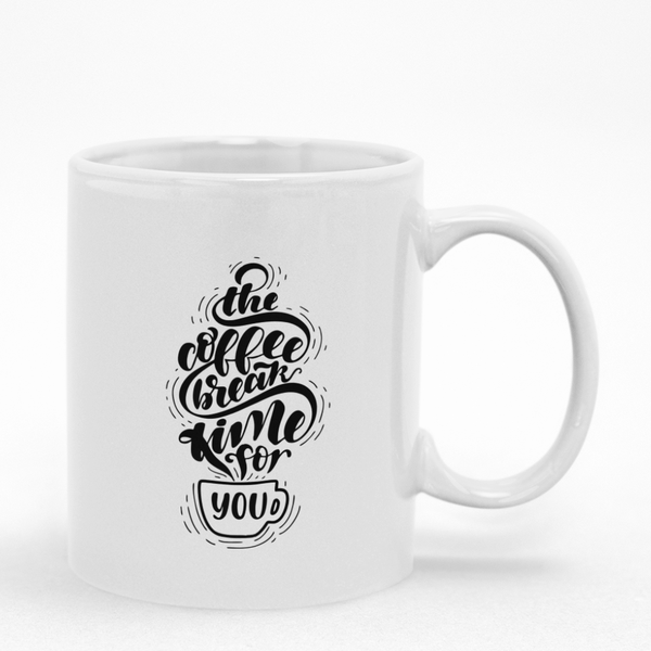 The Coffee Break Time For You Mug