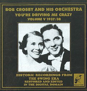 You're Driving Me Crazy (CD / Album)