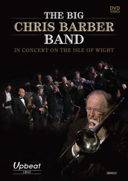 Big Chris Barber Band: In Concert On the Isle of Wight(DVD)