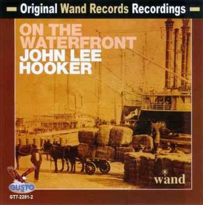 John Lee Hooker - On The Waterfront (CD)