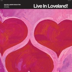 Live in Loveland! (RSD 2022) (Vinyl / 12" Album Coloured Vinyl)