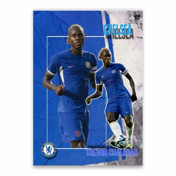 Trevoh Chalobah Chelsea Poster - A1
