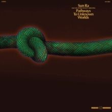 Pathways to Unknown Worlds (CD / Album)