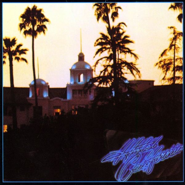 Eagles - Hotel California 180g Vinyl LP Reissue Gatefold