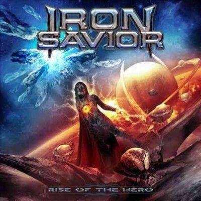 Iron Savior - Rise Of The Hero (CD)