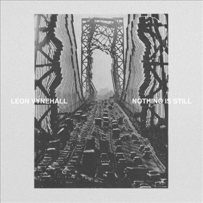 Nothing Is Still (Vinyl / 12" Album (Limited Edition))