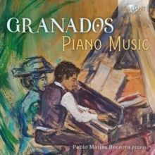 Granados: Piano Music (CD / Album)
