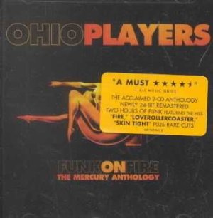Ohio Players - Funk On Fire - The Mercury Anthology (CD)
