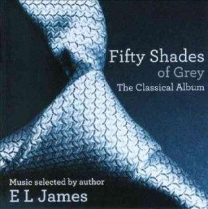 Various - Fifty Shades Of Grey: Classical Album (CD)