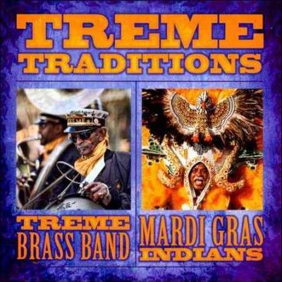 Treme Brass Band - Treme Traditions (CD)