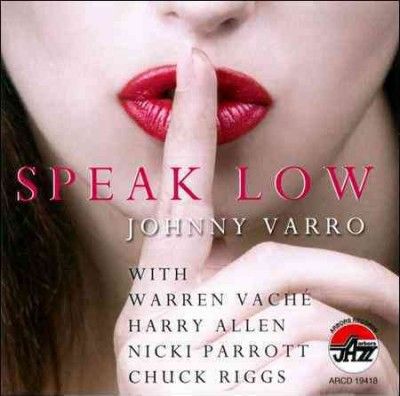 Johnny Varro - Speak Low (CD)