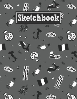Sketchbook: 8.5 x 11 Notebook for Creative Drawing and Sketching Activities with Italian Themed Cover Design