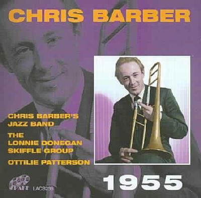 Chris Barber 1955 - (Import CD)