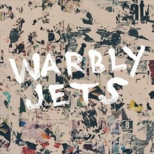Warbly Jets - Warbly Jets (Vinyl)