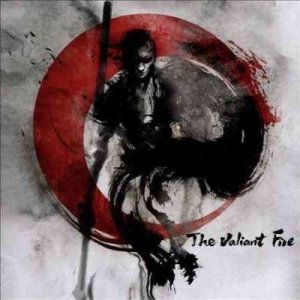 The Valiant Fire (CD / Album)