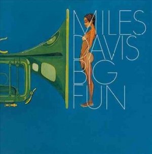 Miles Davis - Big Fun (Vinyl)
