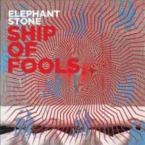 Elephant Stone - Ship Of Fools (CD)