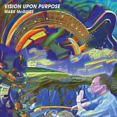 Mark Mcguire - Vision Upon Purpose (Vinyl)