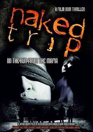 Naked Trip:on The Run from The Mafia - (Region 1 Import DVD)