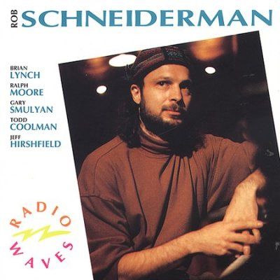 Rob Schneiderman - Radio Waves (CD)